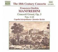 Capella Istropolitana - MANFREDINI: Concerti Grossi Op. 3, Nos. 1-12