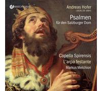 Capella Spirensis & L'arpa Festante - Andreas Hofer: Psalms for Salzburg Cathedral - CD - Integral