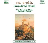 Capella - SUK / DVORAK: Serenades for Strings