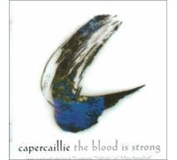 Capercaillie - The Blood Is Strong