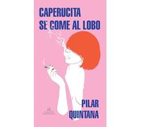 Caperucita se come al lobo / Little Red Riding Hood Eats the Big Bad Wolf