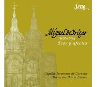 Capilla Jeronimo De - Ecos Y Afectos (Lazaro, Capilla Jeronimo De Carrion)