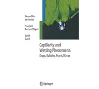 Capillarity and Wetting Phenomena: Drops, Bubbles, Pearls, Waves
