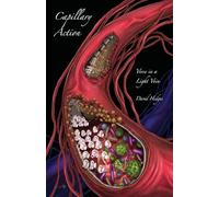 Capillary Action: Verse in a Light Vein