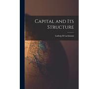 Capital and Its Structure