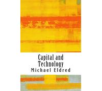 Capital and Technology: Marx and Heidegger
