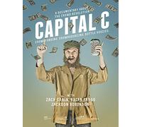Capital C: The Crowdfunding Revolution