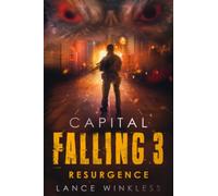 Capital Falling - RESURGENCE: Book 3