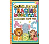 Capital Letter Tracing Workbook for Kids | ABC Writing Practice for Ages 3-12