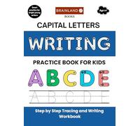 Capital Letters - Writing Practice Book for Kids - Step by Step Tracing and Writing Workbook - Smart Practice for Bright Young Writers