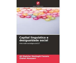 Capital linguístico e desigualdade social: Uma visão sociológica do ELT