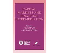 Capital Markets and Financial Intermediation
