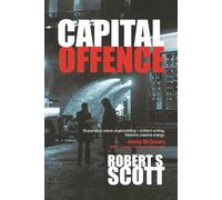 Capital Offence: A hot-blooded thriller