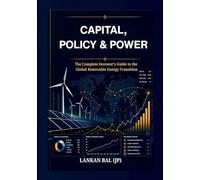 Capital, Policy & Power