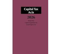 Capital Tax Acts 2026