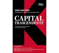 Capital Trascendente: El capital sin sentido carece de valor