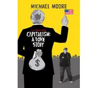 Capitalism - A Love Story