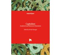 Capitalism - Analytical and Historical Dimensions
