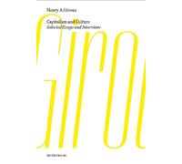 Capitalism and Culture: 1 (Polemics): Selected Essays and Interviews