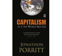 Capitalism: As If the World Matters