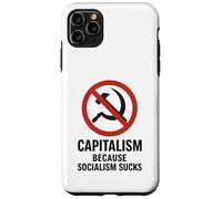 Capitalism: Because Socialism Sucks Case for iPhone 11 Pro Max