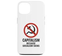 Capitalism: Because Socialism Sucks Case for iPhone 13