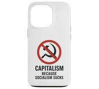 Capitalism: Because Socialism Sucks Case for iPhone 13 Pro