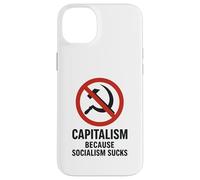 Capitalism: Because Socialism Sucks Case for iPhone 14 Plus