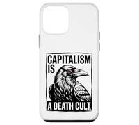 Capitalism Is A Death Cult - Funny Anti Capitalist Case for iPhone 12 mini
