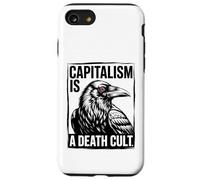Capitalism Is A Death Cult - Funny Anti Capitalist Case for iPhone SE (2020) / 7/8