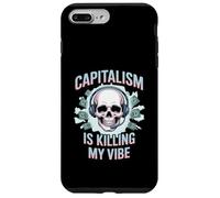 Capitalism Is Killing My Vibe Funny Anti-Capitalist Case for iPhone 7 Plus/8 Plus