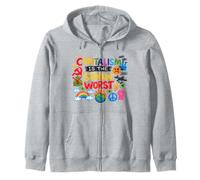 Capitalism Is The Stinkin Worst Anti Capitalist Zip Hoodie