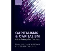 Capitalisms and Capitalism in the Twenty-First Century