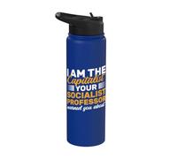 Capitalist Your Socialist Professor Warned About Capitalist Stainless Steel Insulated Water Bottle