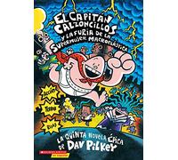 Capitán Calzoncillos Y La Furia de la Supermujer Macroelástica (Captain Underpants #5): Volume 5