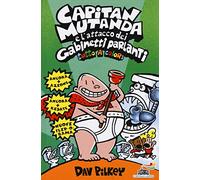 Capitan Mutanda e l'attacco dei Gabinetti Parlanti