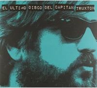 Capitan Truxton - El Ultimo Disco Del Capitan...