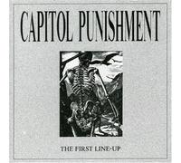 Capitol Punishment - The First Line-Up