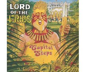 Capitol Steps - Lord of the Fries