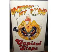 Capitol Steps - Unzippin' My Doo-Dah [CASSETTE]