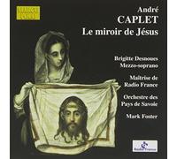 Caplet, A. - Caplet: Le miroir de Jésus