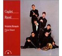 Caplet: Quintet for Piano and Winds/Ravel: Tombeau de Couperin