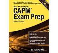 CAPM Exam Prep, Fourth Edition
