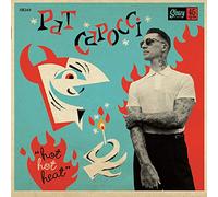 Capocci, Pat - Hot Hot Heat/Where the Eagles Fly