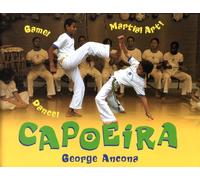 Capoeira: Game! Dance! Martial Art!