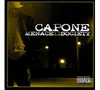 Capone - Menace II Society (Explicit) [Australian Import]
