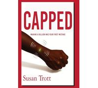 CAPPED: Making A Billion Was Your First Mistake