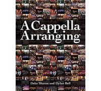 A Cappella Arranging – Music Pro Guides