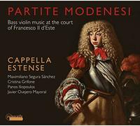 Cappella Estense - Partite Modenesi - Bass Violin Music at the Court of Francesco II. d´Este