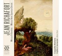 Cappella Mariana - Jean Richafort : Missa O Genitrix - Missa Veni Sponsa Christi